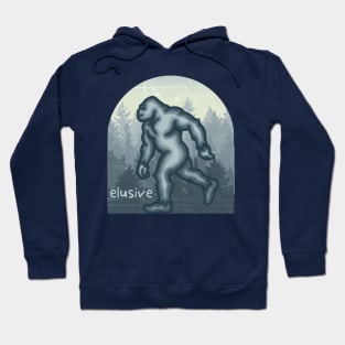 Bigfoot is Elusive Hoodie